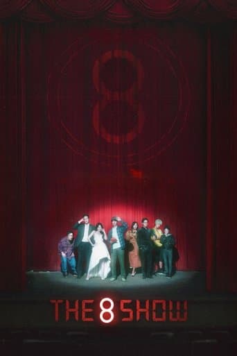 The 8 Show 포스터